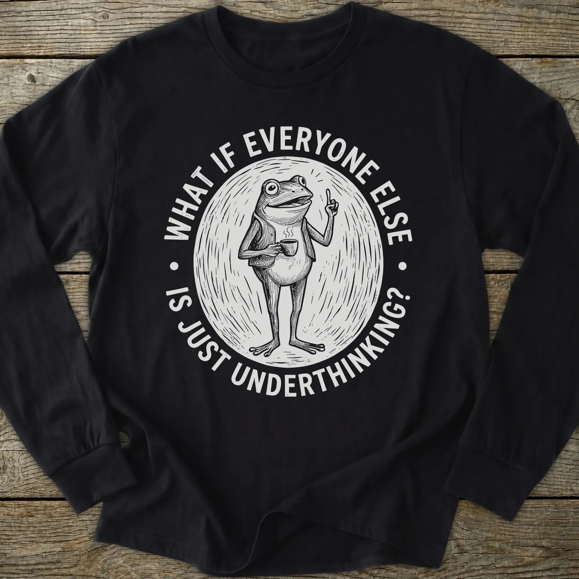 Printify Long-sleeve Everyone Underthinking Long Sleeve T-Shirt