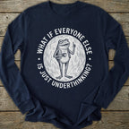 Printify Long-sleeve Everyone Underthinking Long Sleeve T-Shirt