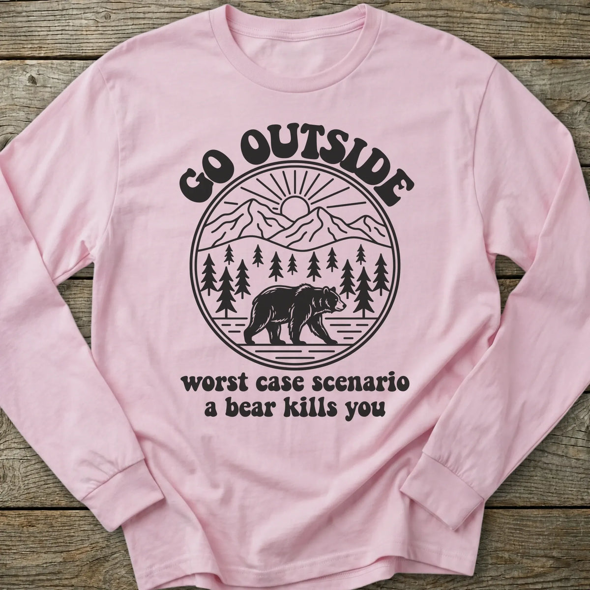 Printify Long-sleeve Go Outside Bear Long Sleeve T-Shirt