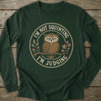 Printify Long-sleeve I'm Judging Long Sleeve T-Shirt