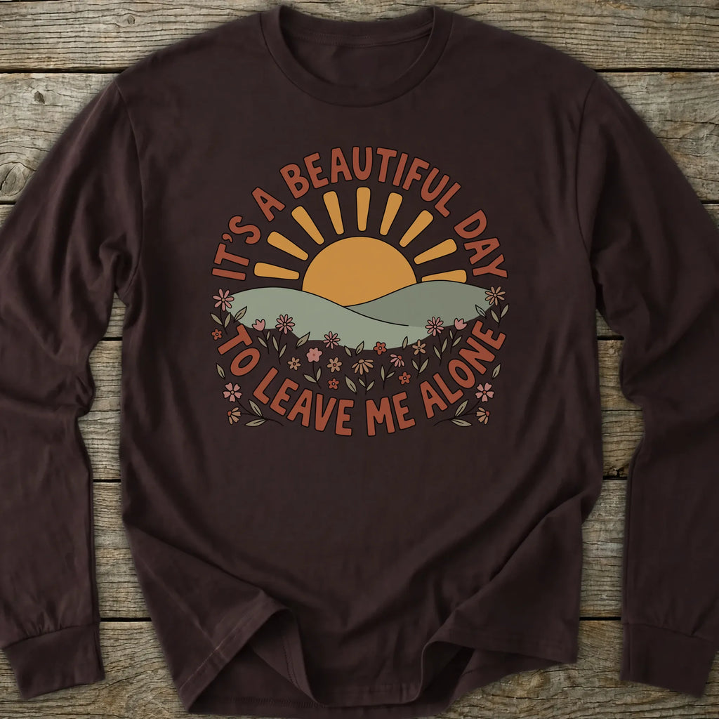 Printify Long-sleeve Leave Me Alone Long Sleeve T-Shirt