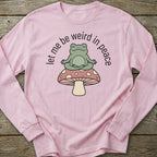 Printify Long-sleeve Let Me Be Weird Long Sleeve T-Shirt
