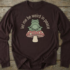 Printify Long-sleeve Let Me Be Weird Long Sleeve T-Shirt