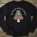 Printify Long-sleeve Let Me Be Weird Long Sleeve T-Shirt