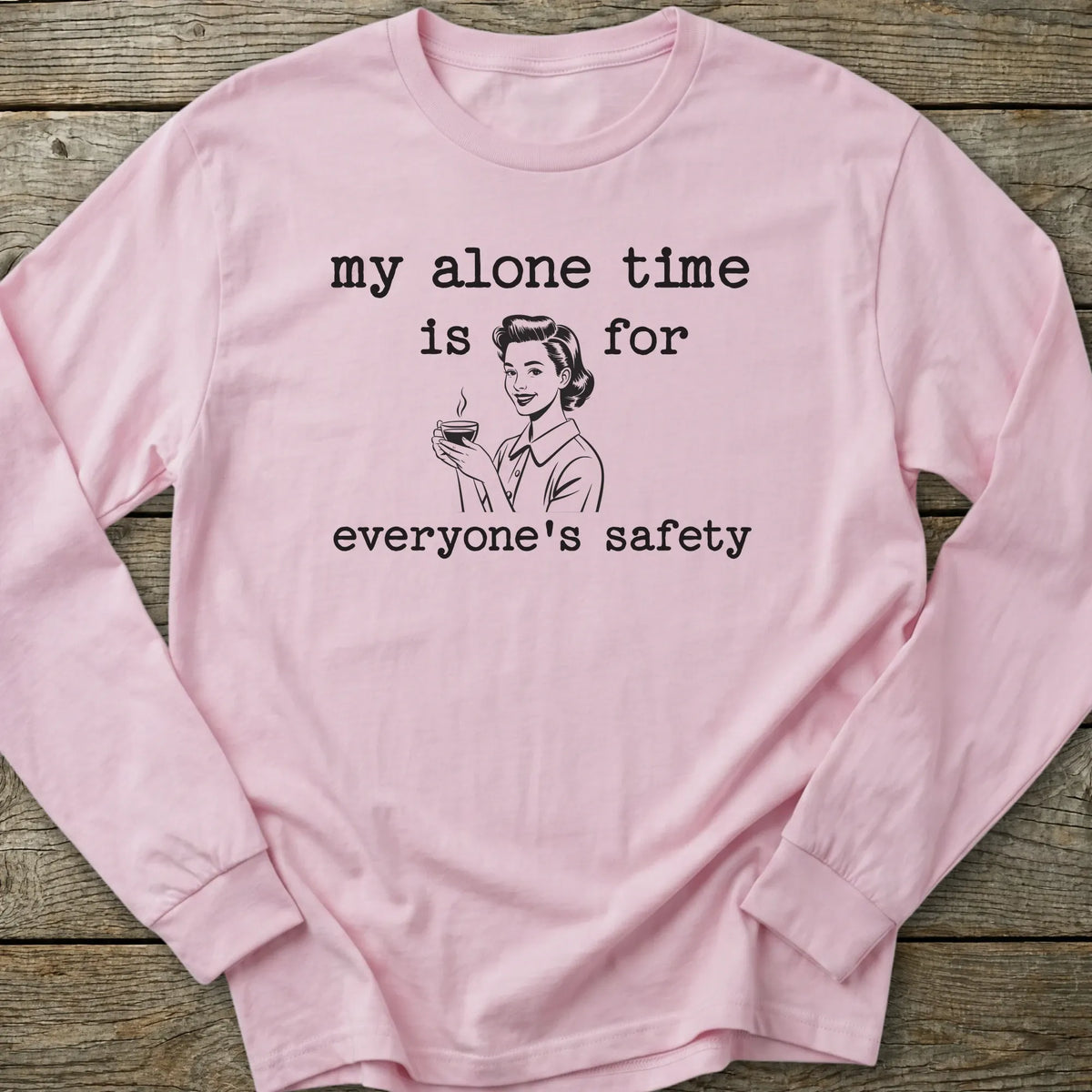 Printify Long-sleeve My Alone Time Long Sleeve T-Shirt