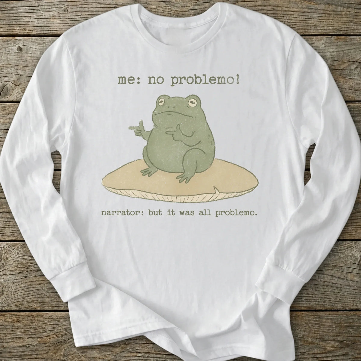Printify Long-sleeve No Problemo Frog Long Sleeve