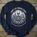 Printify Long-sleeve Not Enough Credit Long Sleeve T-Shirt