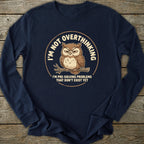 Printify Long-sleeve Not Overthinking Owl Long Sleeve T-Shirt