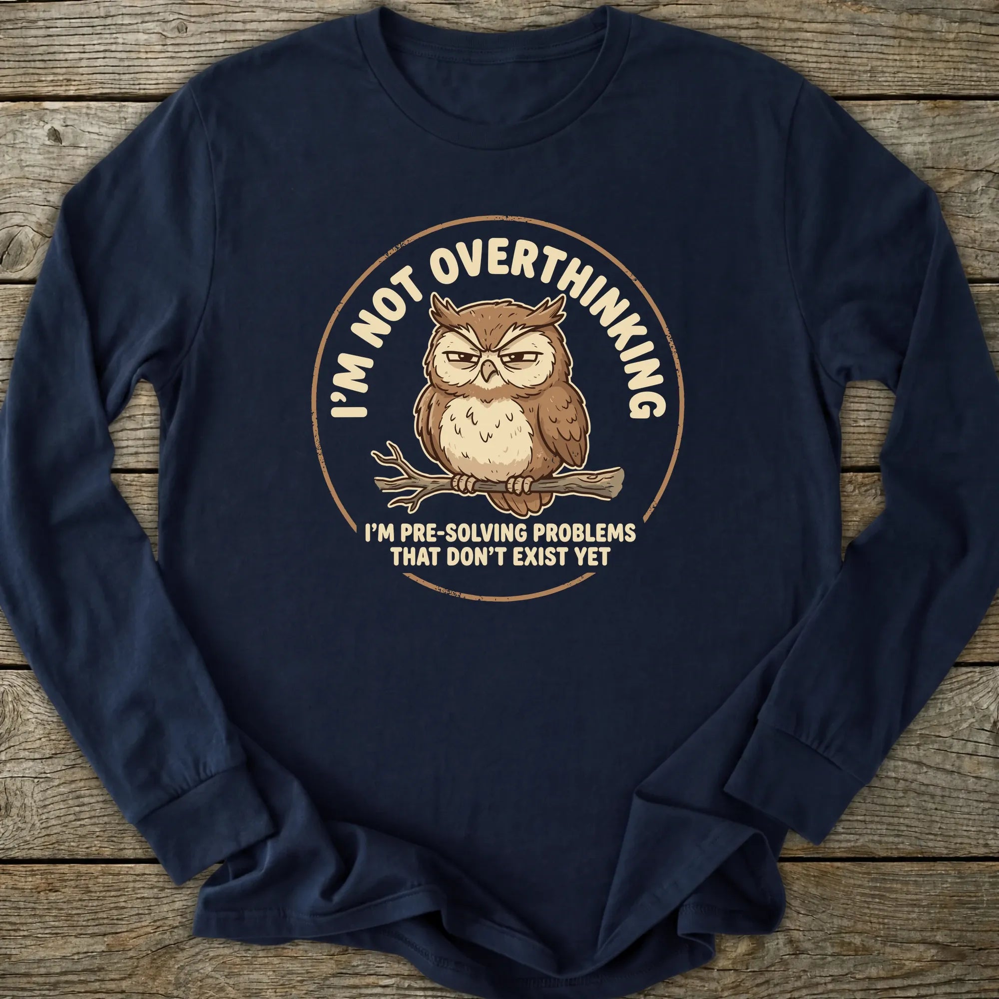 Printify Long-sleeve Not Overthinking Owl Long Sleeve T-Shirt