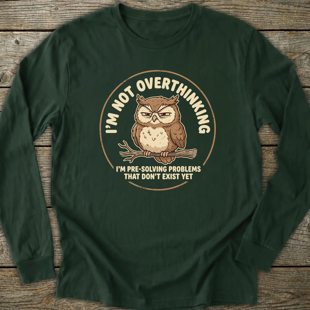 Printify Long-sleeve Not Overthinking Owl Long Sleeve T-Shirt