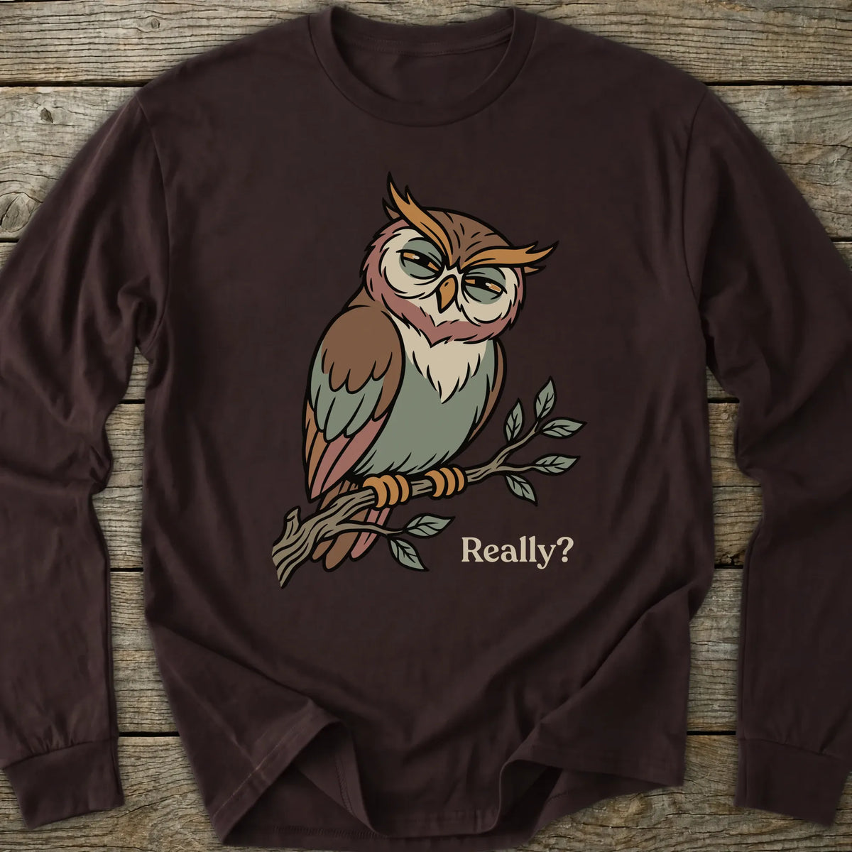 Printify Long-sleeve Really Sarcastic Owl Long Sleeve T-Shirt