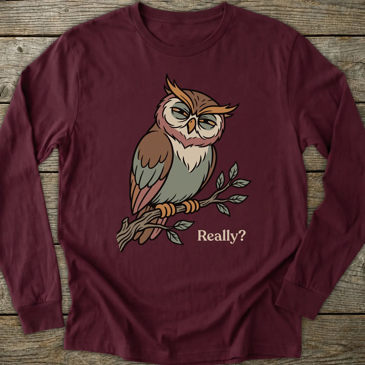 Printify Long-sleeve Really Sarcastic Owl Long Sleeve T-Shirt