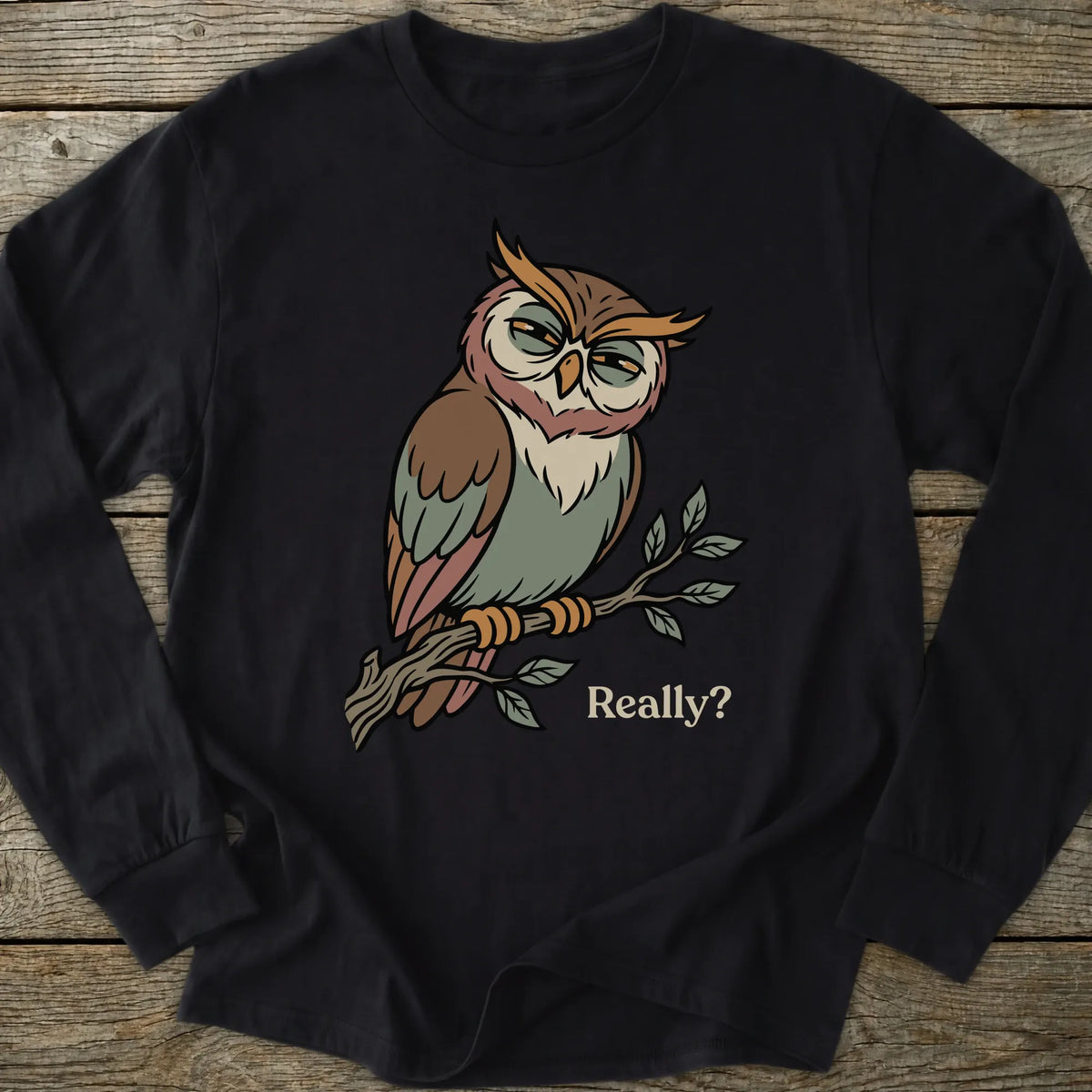 Printify Long-sleeve Really Sarcastic Owl Long Sleeve T-Shirt