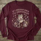 Printify Long-sleeve Shenanigan Long Sleeve