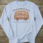 Printify Long-sleeve Struggle Bus Long Sleeve T-Shirt