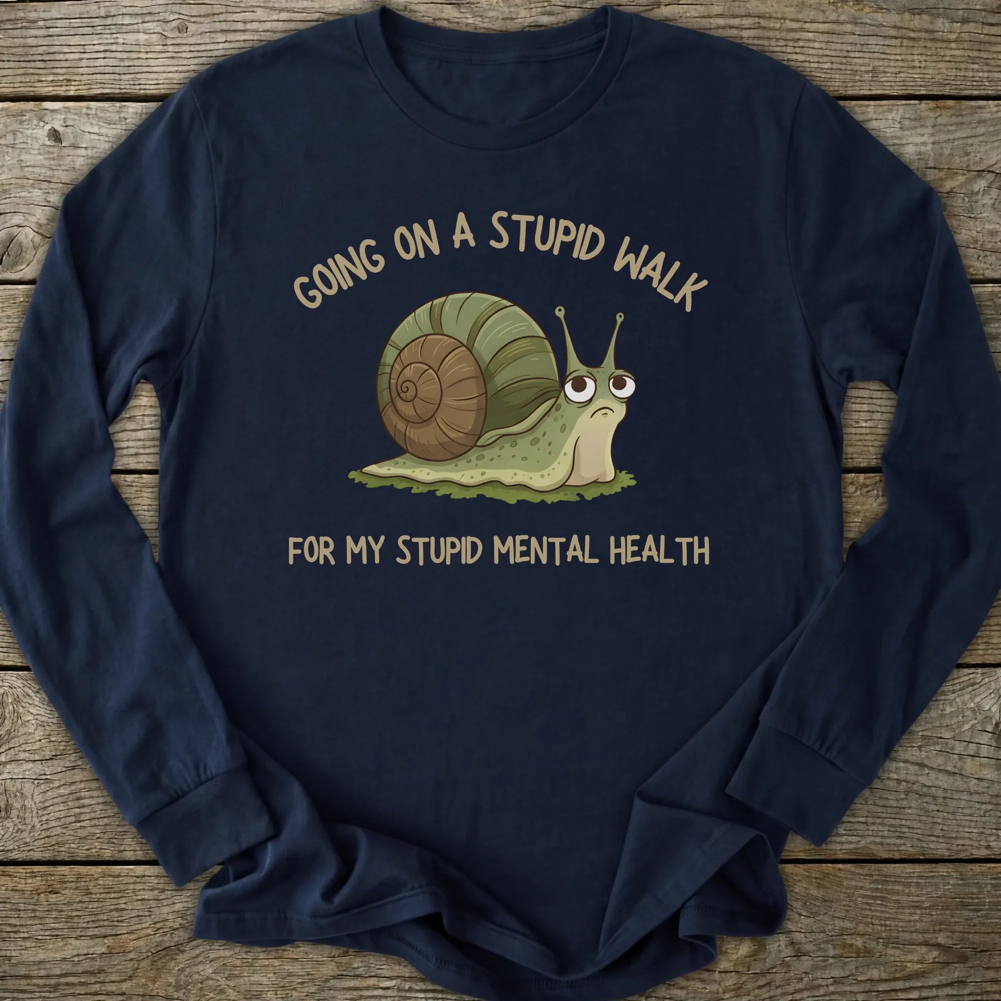Printify Long-sleeve Stupid Walk Long Sleeve T-Shirt