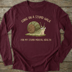 Printify Long-sleeve Stupid Walk Long Sleeve T-Shirt