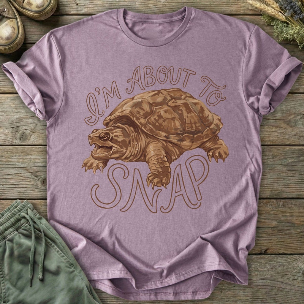 Printify T-Shirt About To Snap T-Shirt