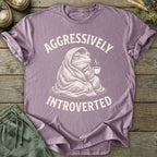 Printify T-Shirt Aggressively Introverted T-Shirt