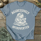 Printify T-Shirt Aggressively Introverted T-Shirt