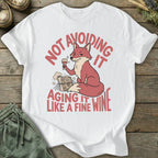 Printify T-Shirt Aging It Like Fine Wine T-Shirt