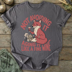 Printify T-Shirt Aging It Like Fine Wine T-Shirt