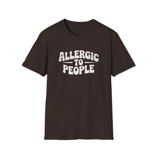 Printify T-Shirt Allergic To People T-Shirt