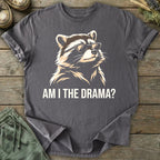 Printify T-Shirt Am I The Drama T-Shirt