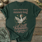Printify T-Shirt Annoying Goose T-Shirt