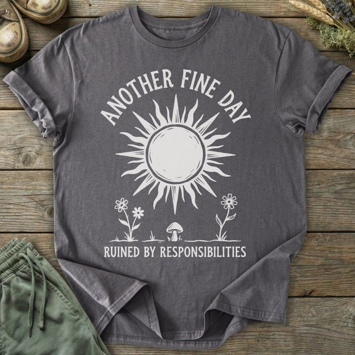 Printify T-Shirt Another Fine Day T-Shirt