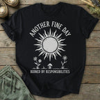 Printify T-Shirt Another Fine Day T-Shirt