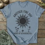 Printify T-Shirt Another Fine Day T-Shirt