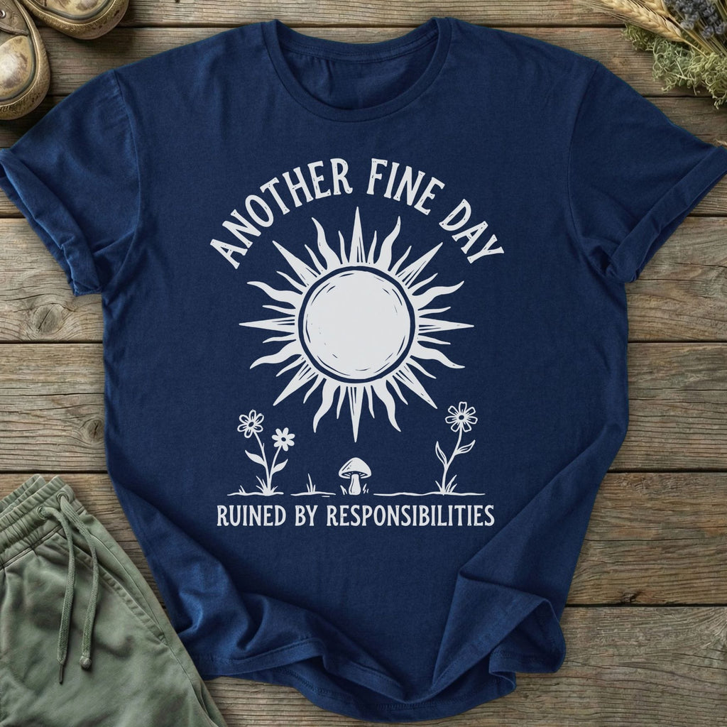 Printify T-Shirt Another Fine Day T-Shirt