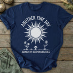Printify T-Shirt Another Fine Day T-Shirt