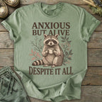 Printify T-Shirt Anxious But Alive Despite It All T-Shirt