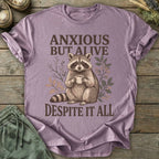 Printify T-Shirt Anxious But Alive Despite It All T-Shirt