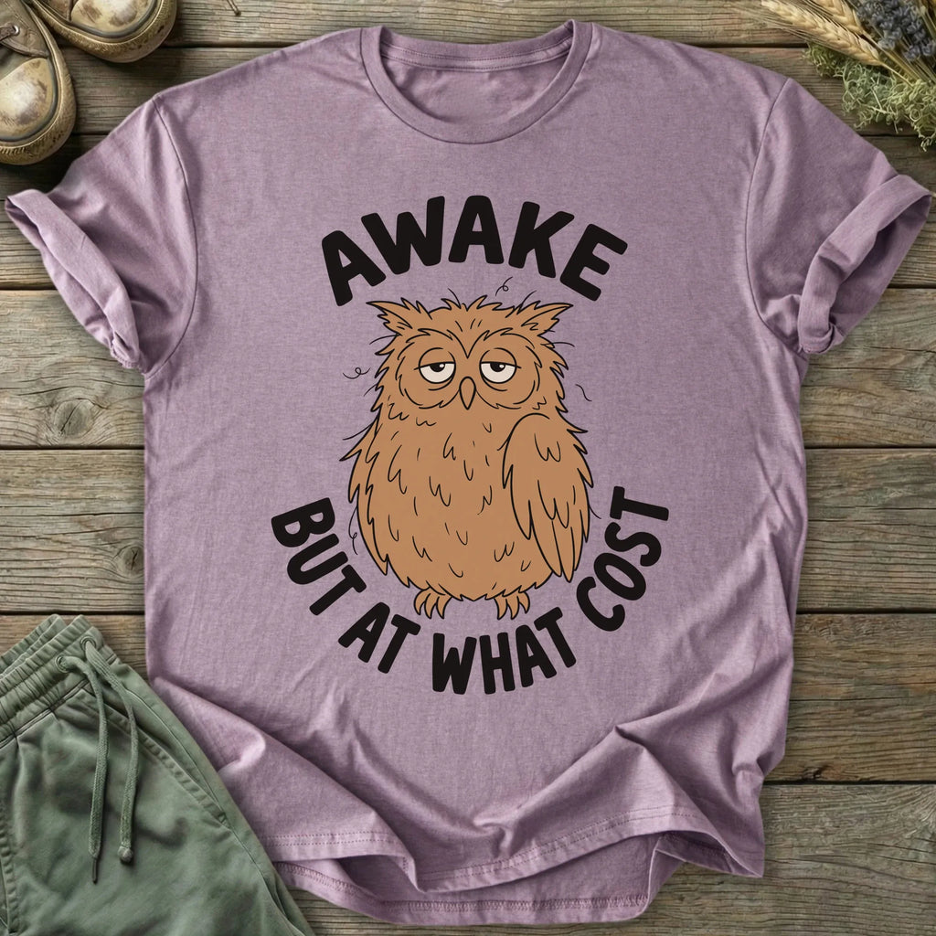 Printify T-Shirt At What Cost T-Shirt