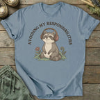 Printify T-Shirt Avoiding Responsibilities T-Shirt