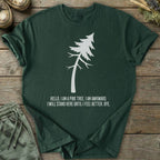 Printify T-Shirt Awkward Pine Tree T-Shirt