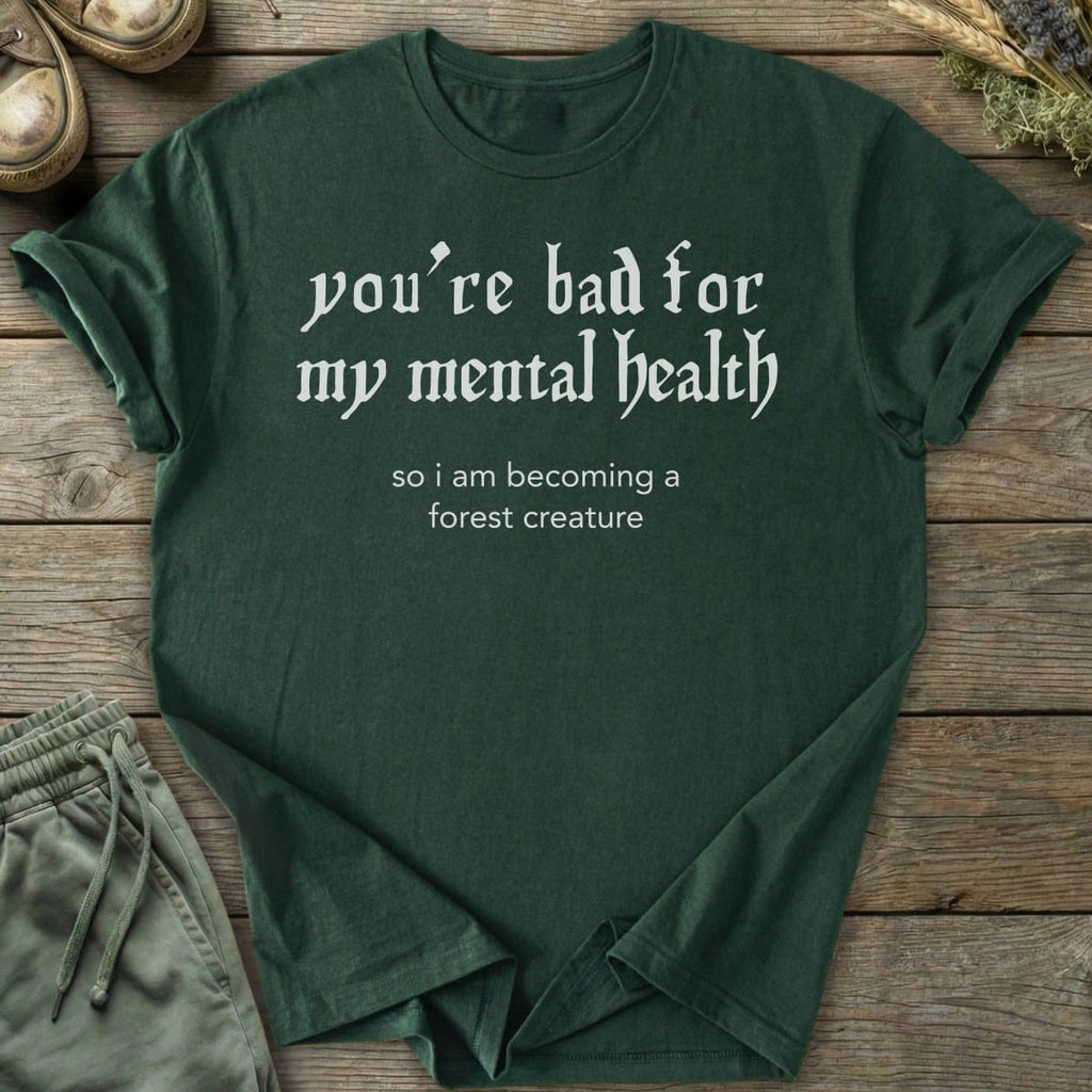 Printify T-Shirt Bad For Mental Health T-Shirt