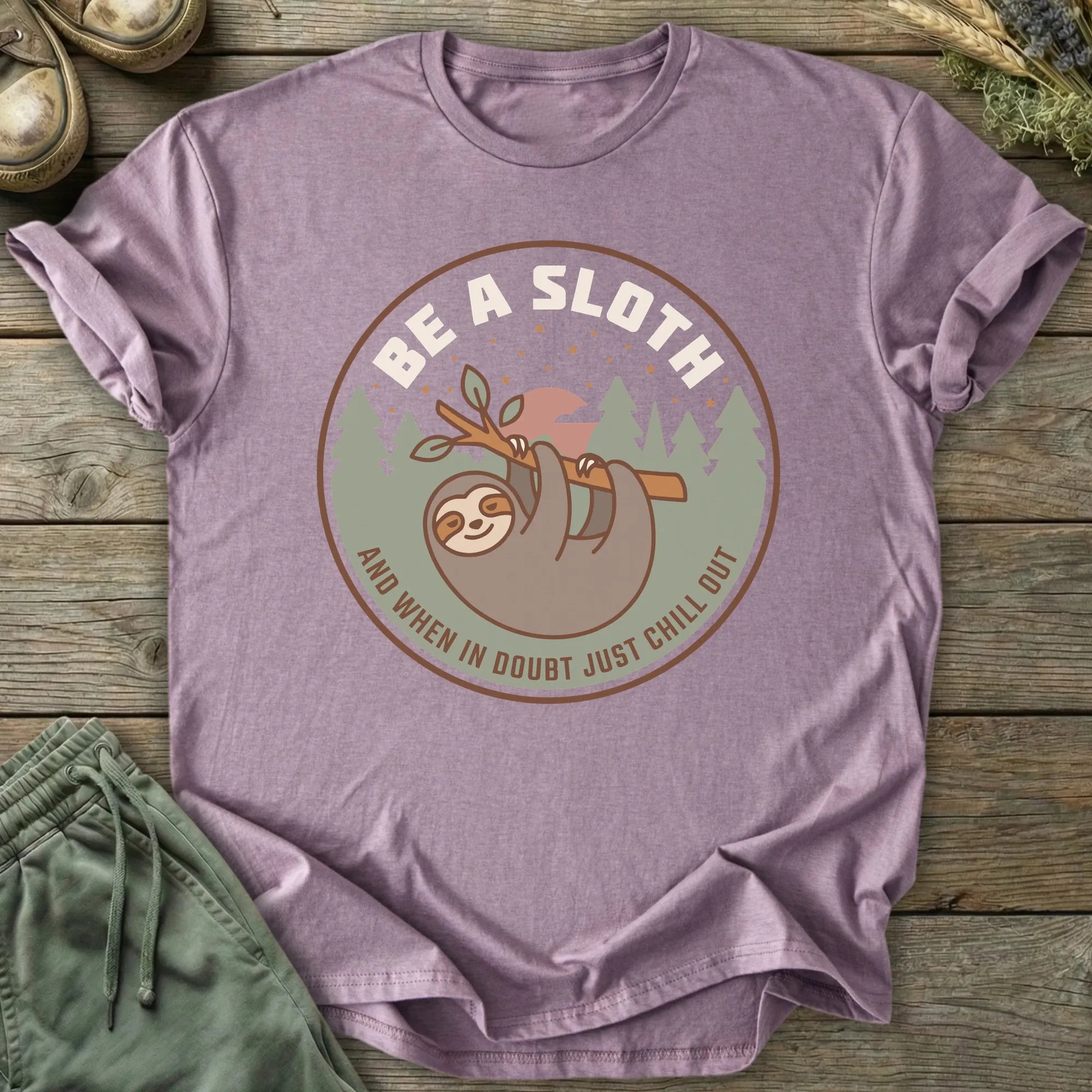 Printify T-Shirt Be A Sloth T-Shirt