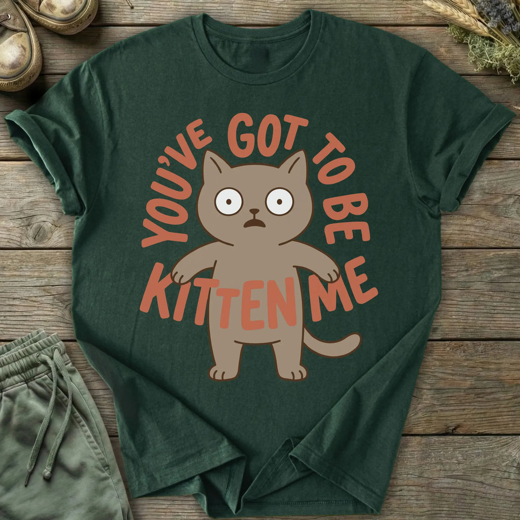 Printify T-Shirt Be Kitten Me T-Shirt