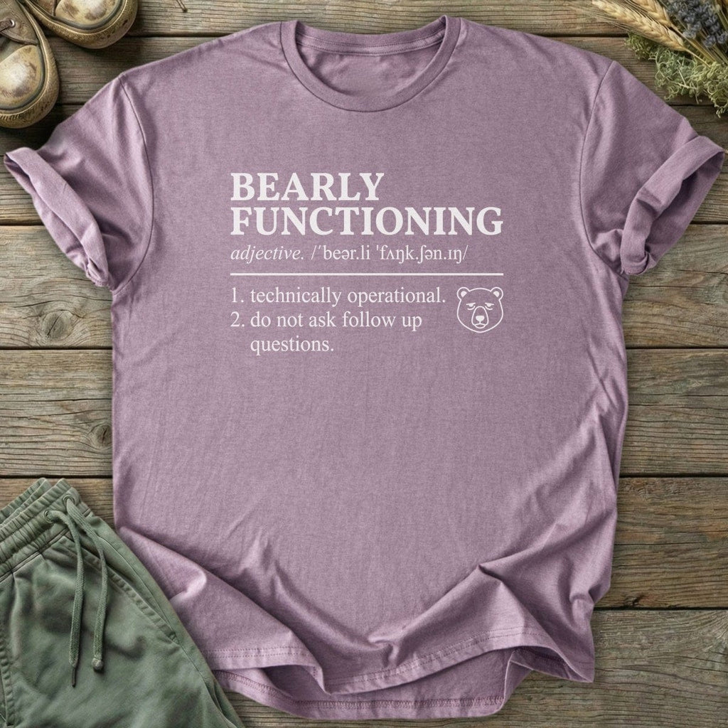 Printify T-Shirt Bearly Functioning Bear T-Shirt