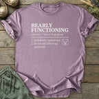 Printify T-Shirt Bearly Functioning Bear T-Shirt
