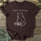 Printify T-Shirt Bearly Functioning Bear T-Shirt