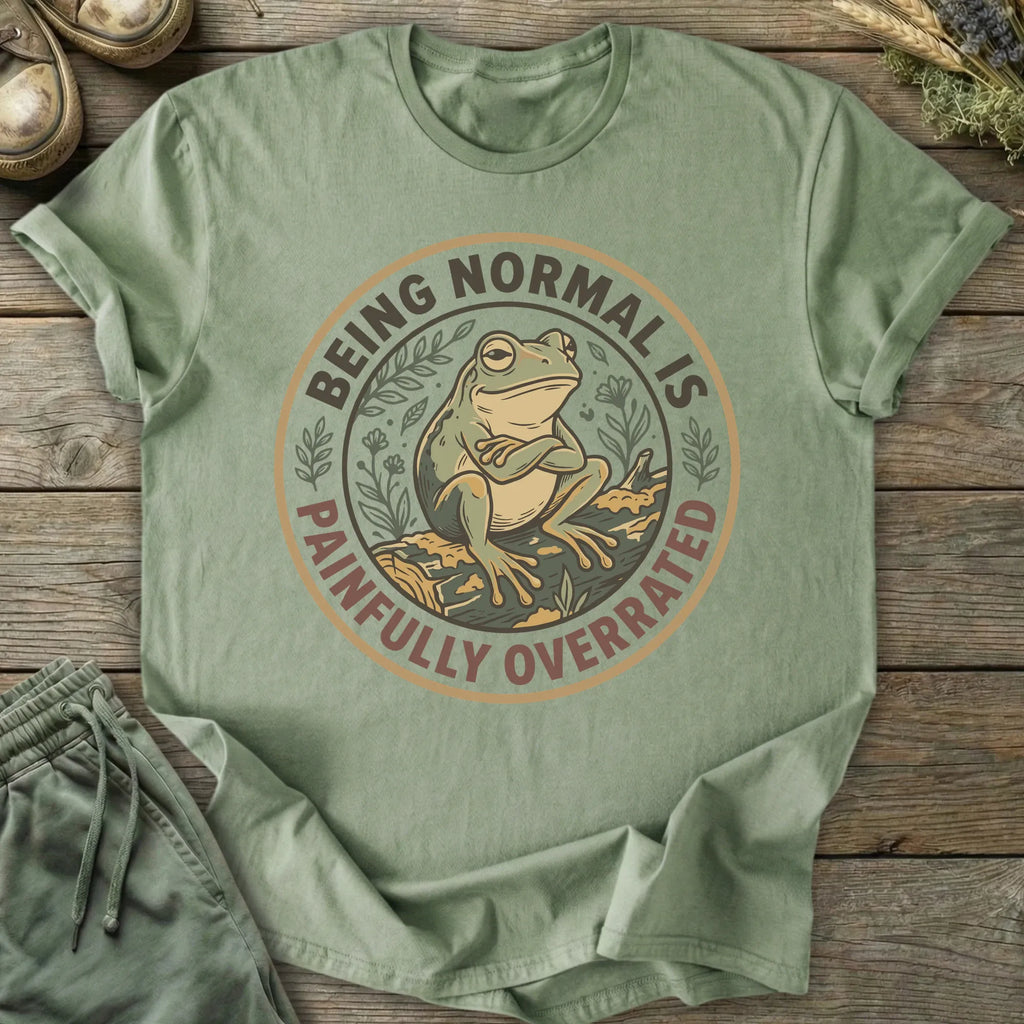 Printify T-Shirt Being Normal Is Overrated T-Shirt