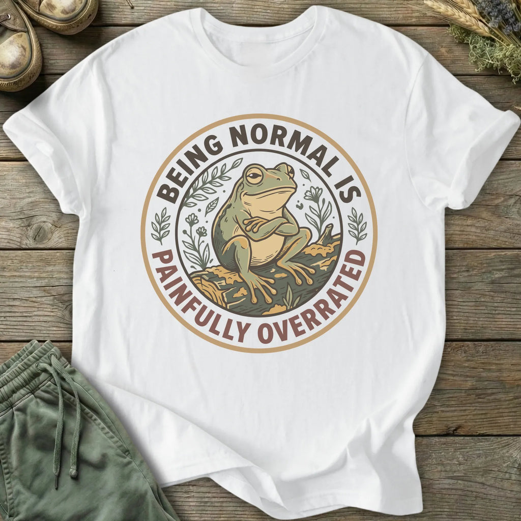 Printify T-Shirt Being Normal Is Overrated T-Shirt