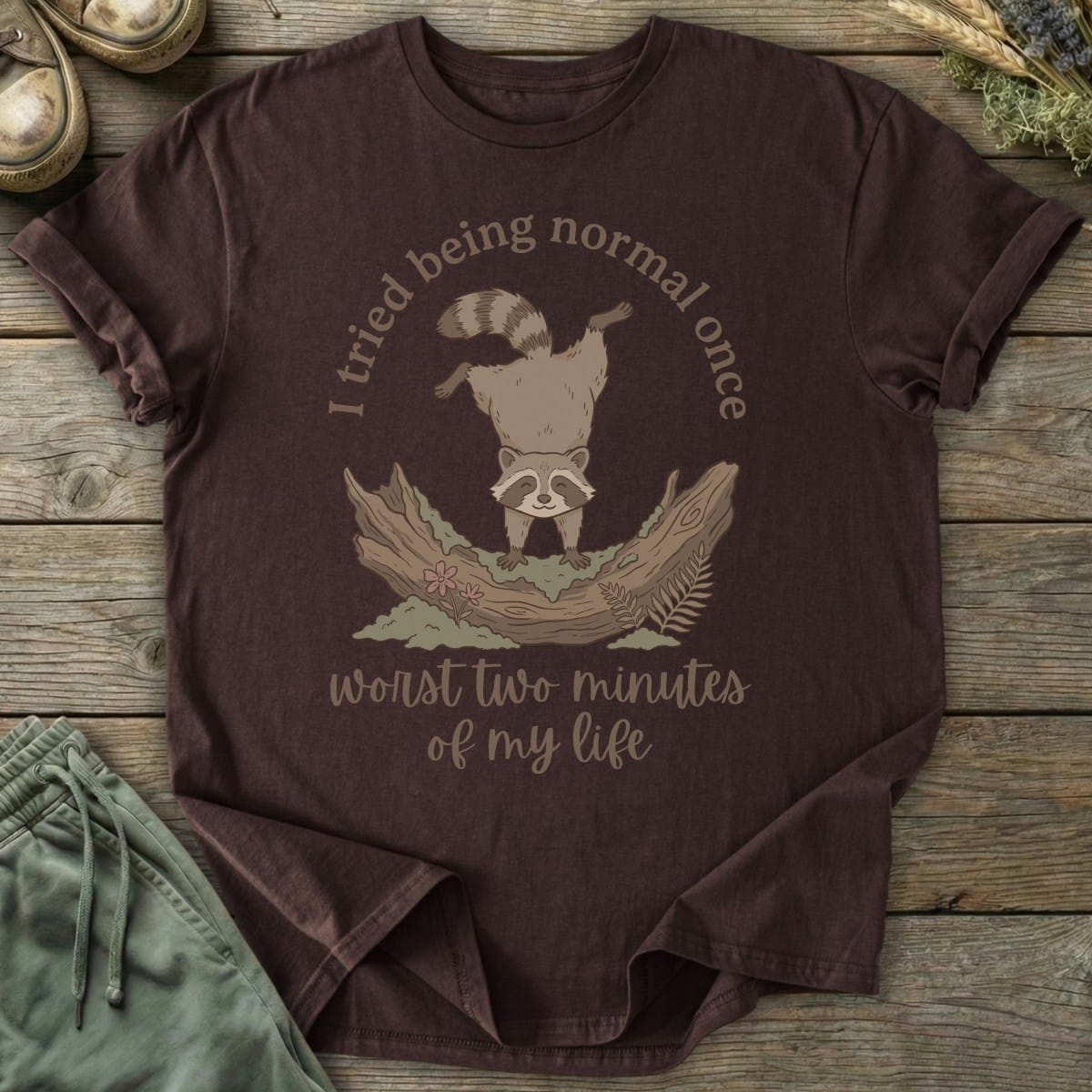 Printify T-Shirt Being Normal T-Shirt