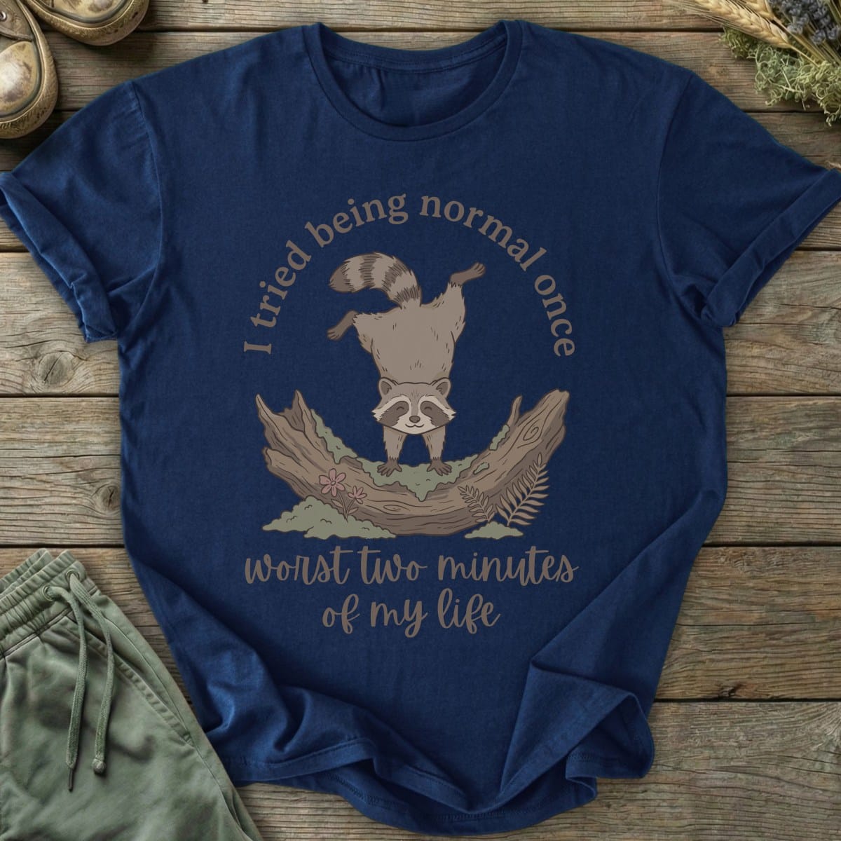Printify T-Shirt Being Normal T-Shirt