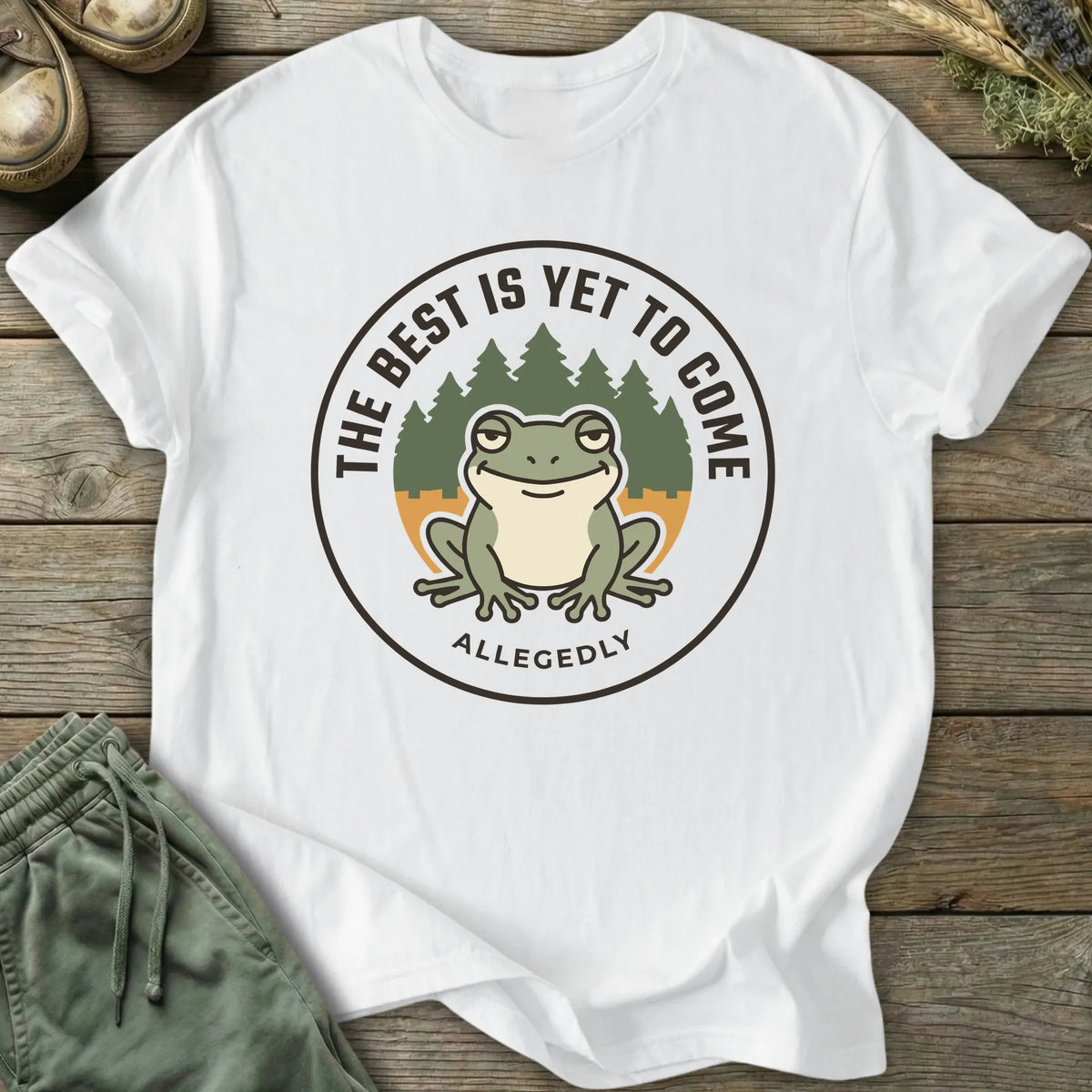 Printify T-Shirt Best Yet To Come T-Shirt